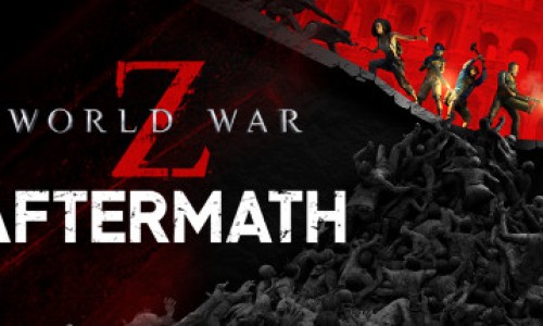 僵尸世界大战：劫后余生/ World War Z: Aftermath（更新v31.08.2022）